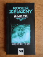 Roger Zelazny - Sangele din Amber
