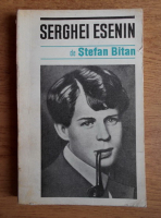Anticariat: Stefan Bitan - Serghei Esenin