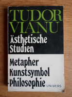 Tudor Vianu - Asthetische Studien