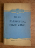 Tudor Vianu - Literatura universala si literatura nationala