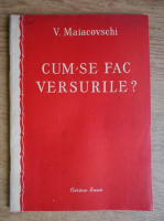 V. Maiacovschi - Cum se fac versurile?