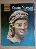 Vassos Karageorghis - Cyorus Museum and archeological sites of Cyprus