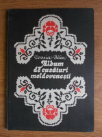 Veronica Balan - Album de cusaturi moldovenesti
