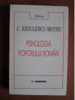 Constantin Radulescu Motru - Psihologia poporului roman