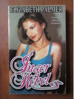Elizabeth Palmer - Inger rebel