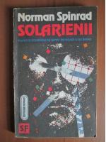 Norman Spinrad - Solarienii