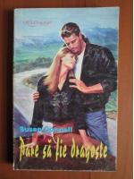 Susan Connell - Pare sa fie dragoste