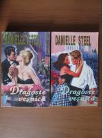 Danielle Steel - Dragoste vesnica (2 volume)