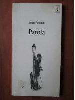 Ioan Patriciu - Parola