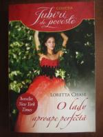 Anticariat: Loretta Chase - O lady aproape perfecta