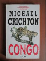 Anticariat: Michael Crichton - Congo