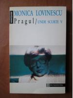 Monica Lovinescu - Pragul (Unde scurte, volumul 5)