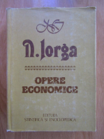Anticariat: Nicolae Iorga - Opere economice