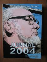 Paul Goma - Jurnal 2004