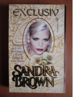 Sandra Brown - Exclusiv