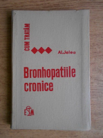 Al. Jelea - Bronhopatiile cronice