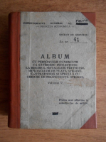 Album cu persoanele cunoscute ca savarsesc infractiuni la regimul metalelor pretioase, mijloacelor de plata straine, contrabanda si specula cu obiecte de provenienta straina (volumul 5)