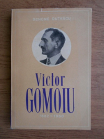 Anticariat: Benone Dutescu - Victor Gomoiu (1882-1960)