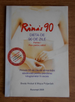 Breda Hrobat - Dieta de 90 de zile, volumul 1. Plan pentru slabit.