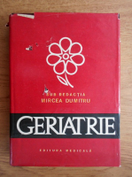 Anticariat: Dumitru Mircea - Geriatrie