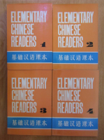 Elementary chinese readers (volumele 1, 2, 3, 4)