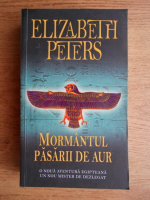 Elizabeth Peters - Mormantul pasarii de aur
