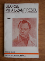 George Mihail Zamfirescu - Domnisoara Nastasia. Idolul si Ion Anapoda