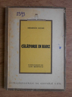 Anticariat: Heinrich Heine - Calatorie in Harz (1946)