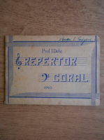 I. Delu - Repertor coral (1940)