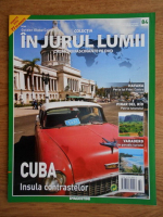 In jurul lumii, Cuba, nr. 84, 2010