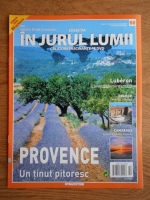 In jurul lumii, Provence, nr. 50, 2010