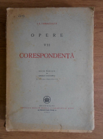 Ion Luca Caragiale - Opere. Corespondenta (volumul 7, 1942)