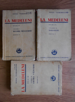 Ionel Teodoreanu - La Medeleni (3 volume, 1938)