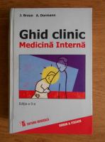 J. Braun, A. Dormann - Ghid clinic. Medicina interna