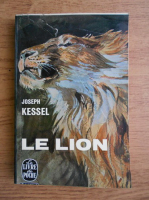 Joseph Kessel - Le lion