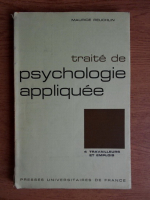 Maurice Reuchlin - Traite de psychologie appliquee
