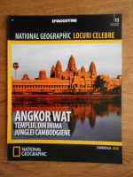National Geographic, Locuri celebre, Angkor Wat, nr. 15, 2012