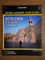 National Geographic, Locuri celebre, Bethlehem, nr. 13, 2012