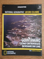 National Geographic, Locuri celebre, Guantanamo, nr. 36, 2013