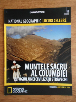 National Geographic, Locuri celebre, Muntele Sacru al Columbiei, nr. 16, 2012