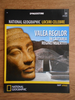 National Geographic, Locuri celebre, Valea Regilor, nr. 31, 2013