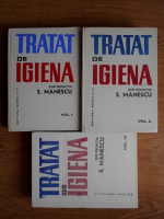 Sergiu Manescu - Tratat de igiena (3 volume)