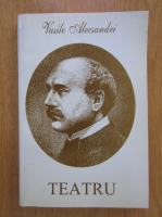 Vasile Alecsandri - Teatru