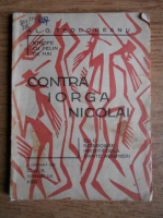 Al. O. Teodoreanu - Contra Iorga Nicolai (1931)