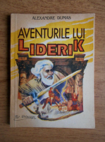 Anticariat: Alexandre Dumas - Aventurile lui Liderik