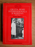 Andrei Siperco - Crucea Rosie Internationala si Romania. 1939-1944
