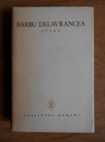 Anticariat: Barbu Stefanescu Delavrancea - Opere (volumul 6)