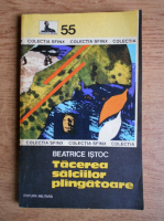 Anticariat: Beatrice Istoc - Tacerea salciilor plangatoare