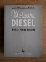 C. Tuzu - Motoare Diesel. Manual pentru mecanici
