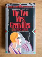 Dominick Dunne - The two Mrs. Greenvilles